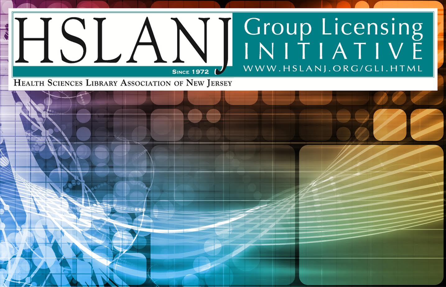 Coming Soon: The HSLANJ Group Licensing Initiative’s Fall Offer!